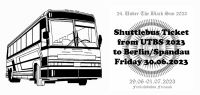 24. UTBS 2023 Shuttle Friesack-Berlin Friday- Hardticket